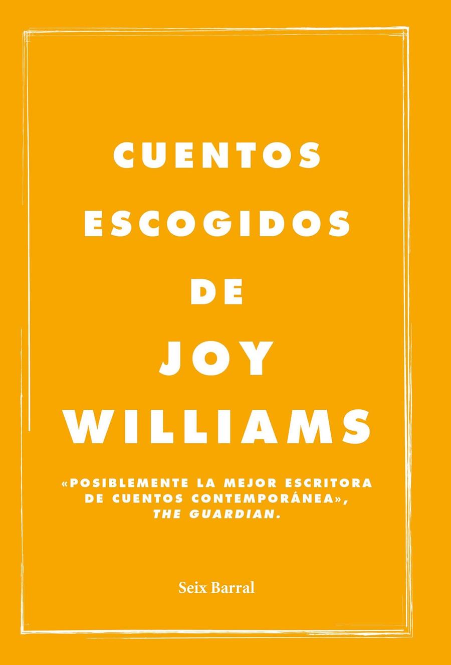 CUENTOS ESCOGIDOS | 9788432232596 | WILLIAMS, JOY | Llibreria La Font de Mimir - Llibreria online Barcelona - Comprar llibres català i castellà