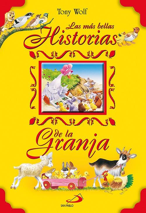 LAS MAS BELLAS HISTORIAS DE LA GRANJA | 9788428535786 | CASALIS, ANNA | Llibreria La Font de Mimir - Llibreria online Barcelona - Comprar llibres català i castellà