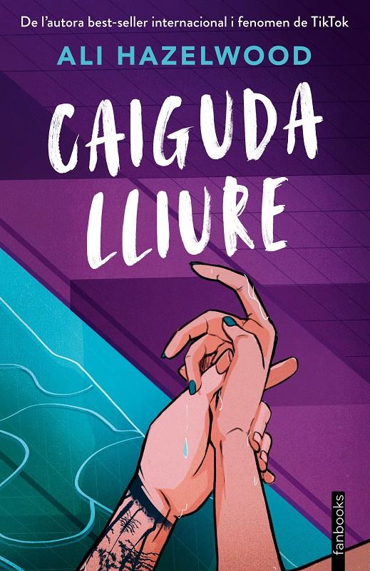 CAIGUDA LLIURE | 9788410028371 | HAZELWOOD, ALI | Llibreria La Font de Mimir - Llibreria online Barcelona - Comprar llibres català i castellà