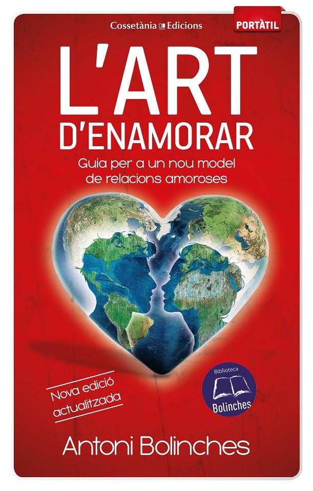 L'ART D'ENAMORAR | 9788490344903 | BOLINCHES SÁNCHEZ, ANTONI | Llibreria La Font de Mimir - Llibreria online Barcelona - Comprar llibres català i castellà