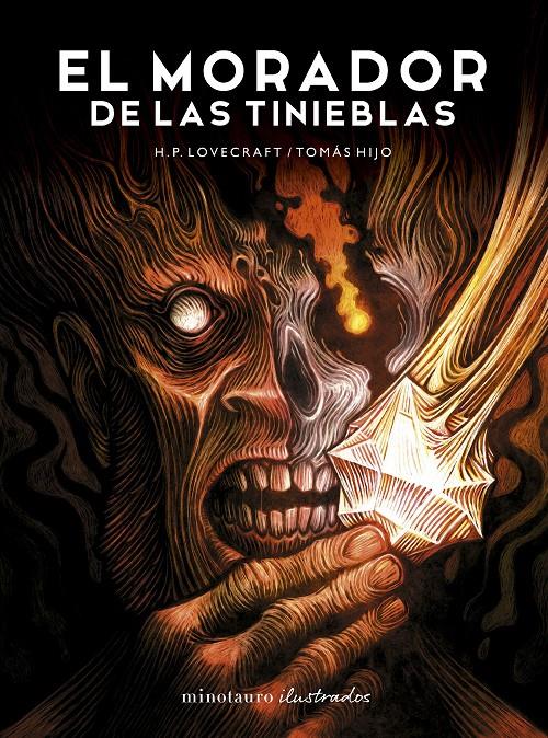 EL MORADOR DE LAS TINIEBLAS, DE H.P. LOVECRAFT. ILUSTRADA POR TOMÁS HIJO | 9788445019184 | HIJO, TOMÁS/LOVECRAFT, H. P. | Llibreria La Font de Mimir - Llibreria online Barcelona - Comprar llibres català i castellà