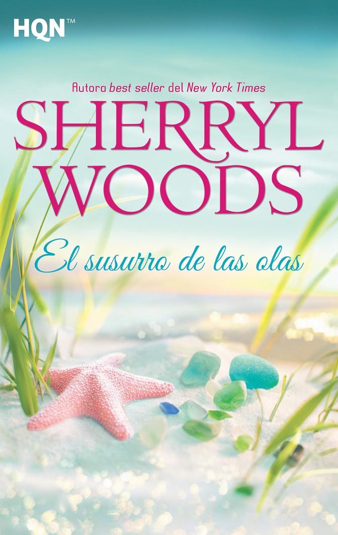 EL SUSURRO DE LAS OLAS | 9788468777931 | WOODS, SHERRYL | Llibreria La Font de Mimir - Llibreria online Barcelona - Comprar llibres català i castellà