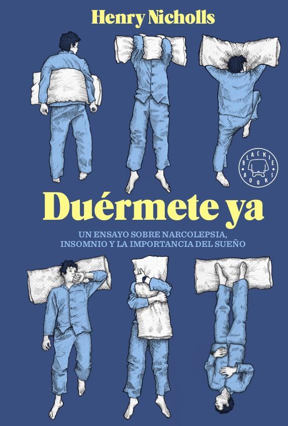 DUÉRMETE YA | 9788417059774 | NICHOLLS, HENRY | Llibreria La Font de Mimir - Llibreria online Barcelona - Comprar llibres català i castellà