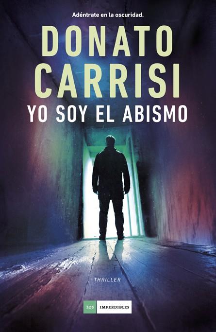 YO SOY EL ABISMO | 9788419834812 | CARRISI, DONATO | Llibreria La Font de Mimir - Llibreria online Barcelona - Comprar llibres català i castellà