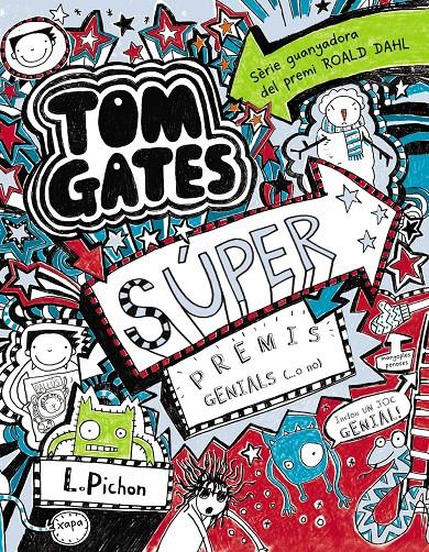 TOM GATES - SÚPER PREMIS GENIALS (...O NO) | 9788499065342 | PICHON, LIZ | Llibreria La Font de Mimir - Llibreria online Barcelona - Comprar llibres català i castellà