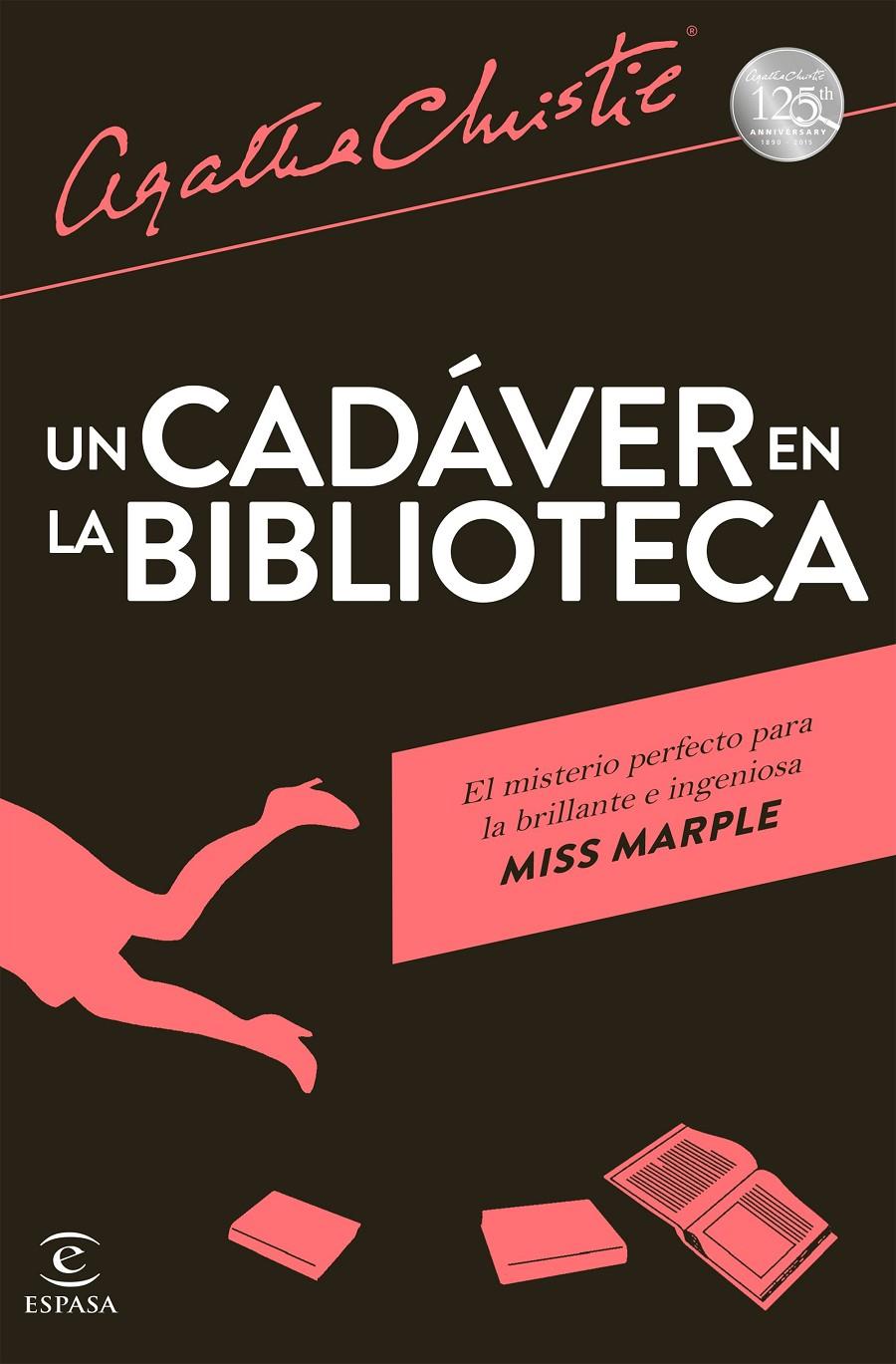 UN CADÁVER EN LA BIBLIOTECA | 9788467045406 | AGATHA CHRISTIE | Llibreria La Font de Mimir - Llibreria online Barcelona - Comprar llibres català i castellà