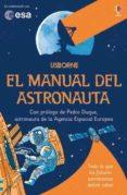 EL MANUAL DEL ASTRONAUTA | 9781474916479 | STOWELL | Llibreria La Font de Mimir - Llibreria online Barcelona - Comprar llibres català i castellà