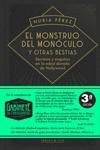 EL MONSTRUO DEL MONÓCULO Y OTRAS BESTIAS 3.ª EDICION | 9788412395938 | PÉREZ, NURIA | Llibreria La Font de Mimir - Llibreria online Barcelona - Comprar llibres català i castellà