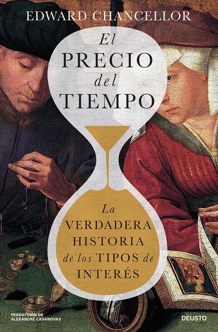 EL PRECIO DEL TIEMPO | 9788423437146 | CHANCELLOR, EDWARD | Llibreria La Font de Mimir - Llibreria online Barcelona - Comprar llibres català i castellà