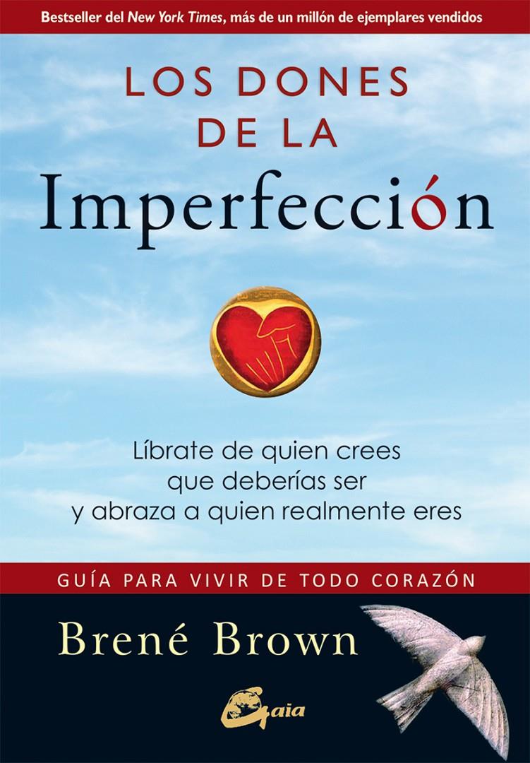 LOS DONES DE LA IMPERFECCIÓN | 9788484456568 | BROWN, BRENÉ | Llibreria La Font de Mimir - Llibreria online Barcelona - Comprar llibres català i castellà