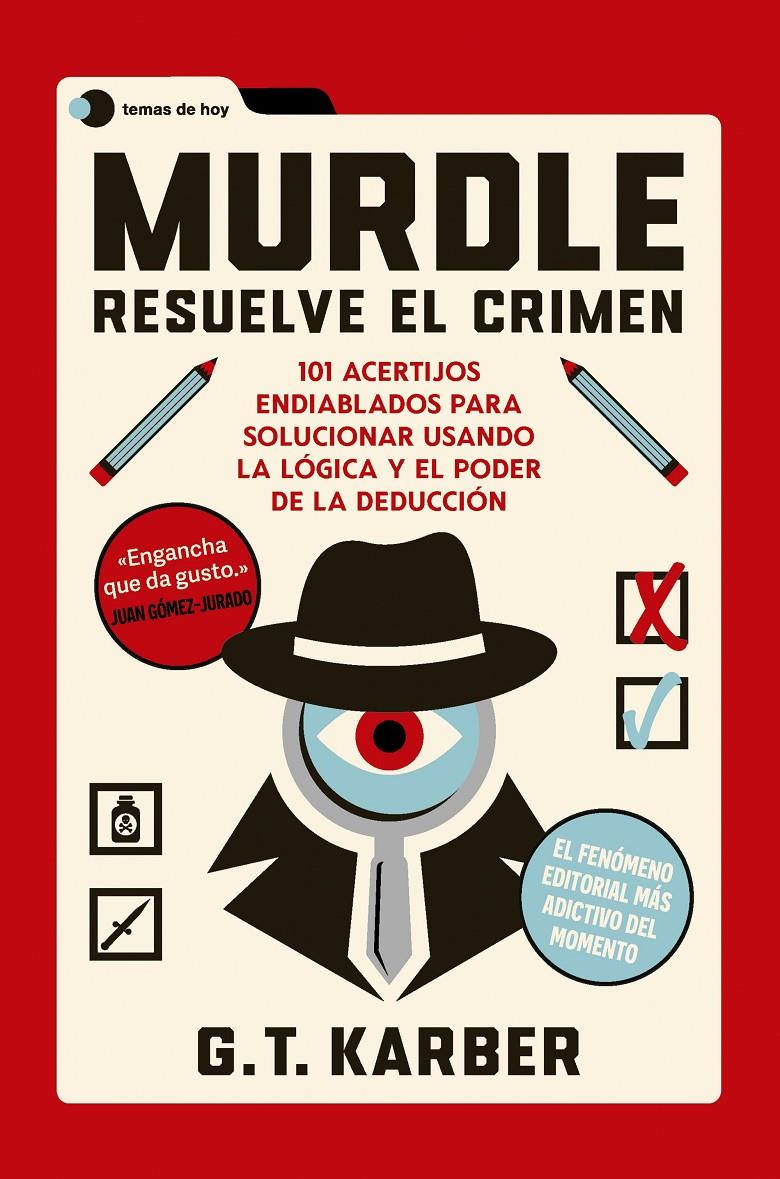 MURDLE: RESUELVE EL CRIMEN (EDICIÓN ESPECIAL) | 9788410293267 | KARBER, G. T. | Llibreria La Font de Mimir - Llibreria online Barcelona - Comprar llibres català i castellà