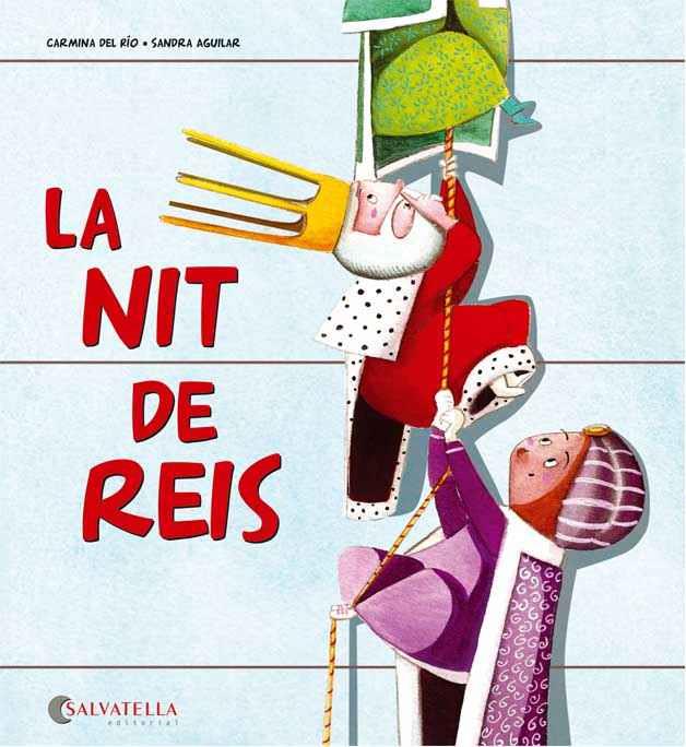 LA NIT DE REIS | 9788484128359 | DEL RIO GALVE, CARMINA | Llibreria La Font de Mimir - Llibreria online Barcelona - Comprar llibres català i castellà