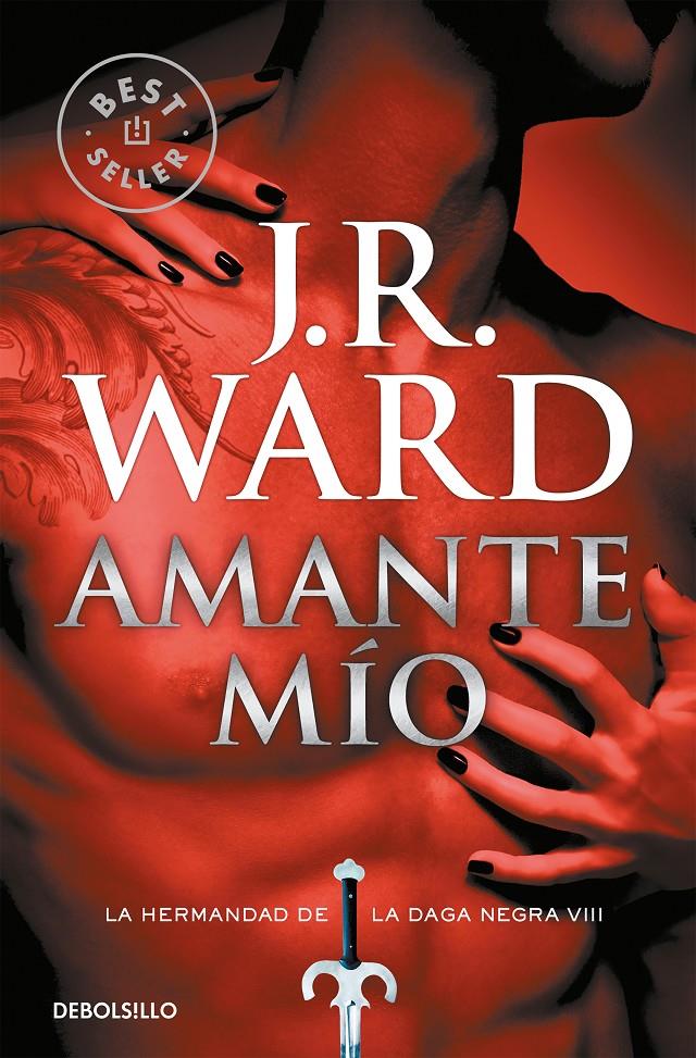 AMANTE MÍO (LA HERMANDAD DE LA DAGA NEGRA 8) | 9788490629109 | WARD, J.R. | Llibreria La Font de Mimir - Llibreria online Barcelona - Comprar llibres català i castellà