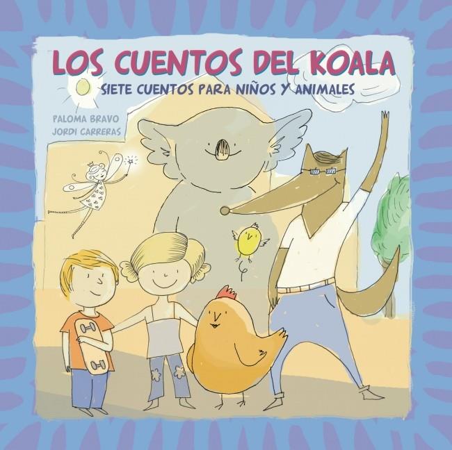 CUENTOS DEL KOALA LOS | 9788448838454 | BRAVO PALOMA / CARRERAS JORDI | Llibreria La Font de Mimir - Llibreria online Barcelona - Comprar llibres català i castellà