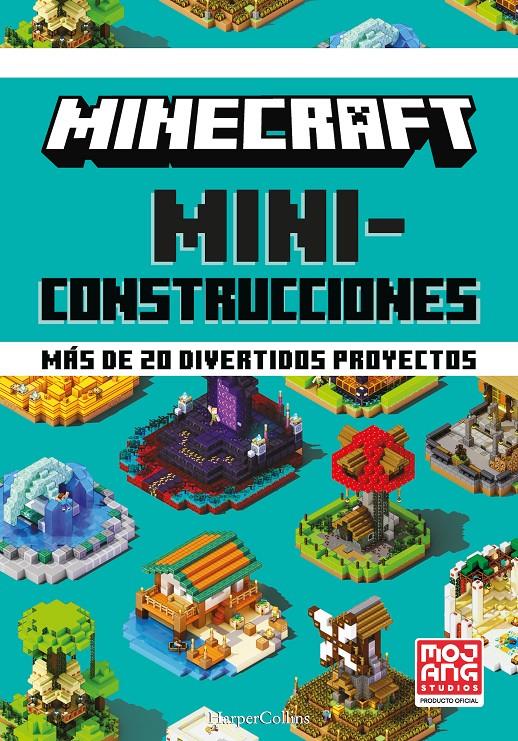 MINECRAFT MINICONSTRUCCIONES. MÁS DE 20 DIVERTIDOS PROYECTOS | 9788418774072 | AB, MOJANG | Llibreria La Font de Mimir - Llibreria online Barcelona - Comprar llibres català i castellà