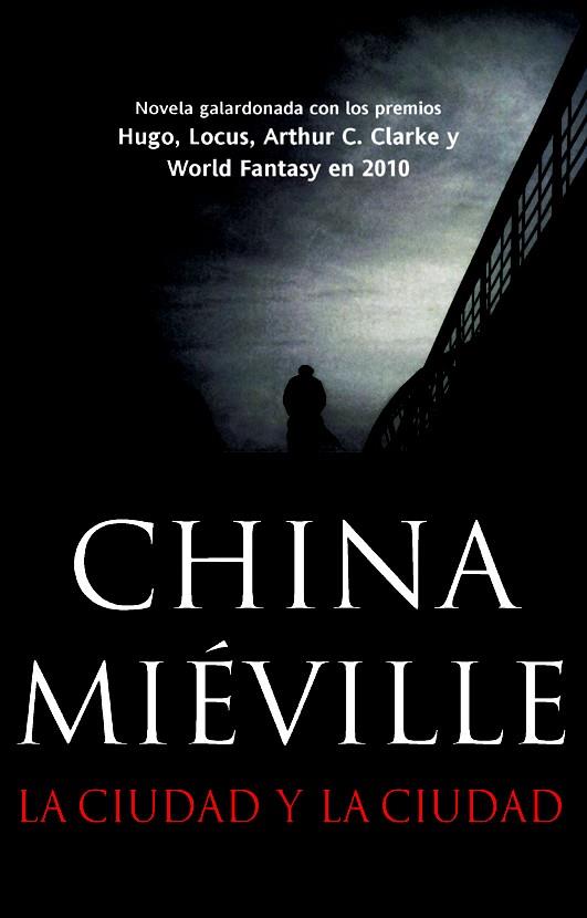 LA CIUDAD Y LA CIUDAD | 9788498007688 | MIEVILLE CHINA | Llibreria La Font de Mimir - Llibreria online Barcelona - Comprar llibres català i castellà