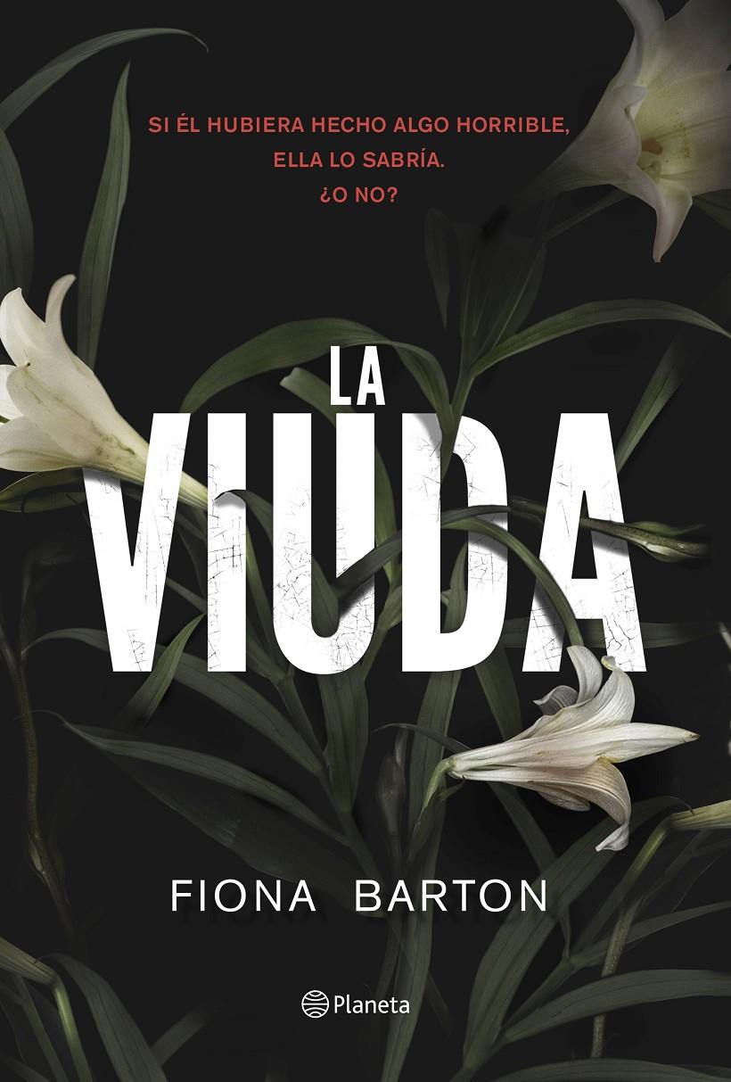 LA VIUDA | 9788408155546 | FIONA BARTON | Llibreria La Font de Mimir - Llibreria online Barcelona - Comprar llibres català i castellà