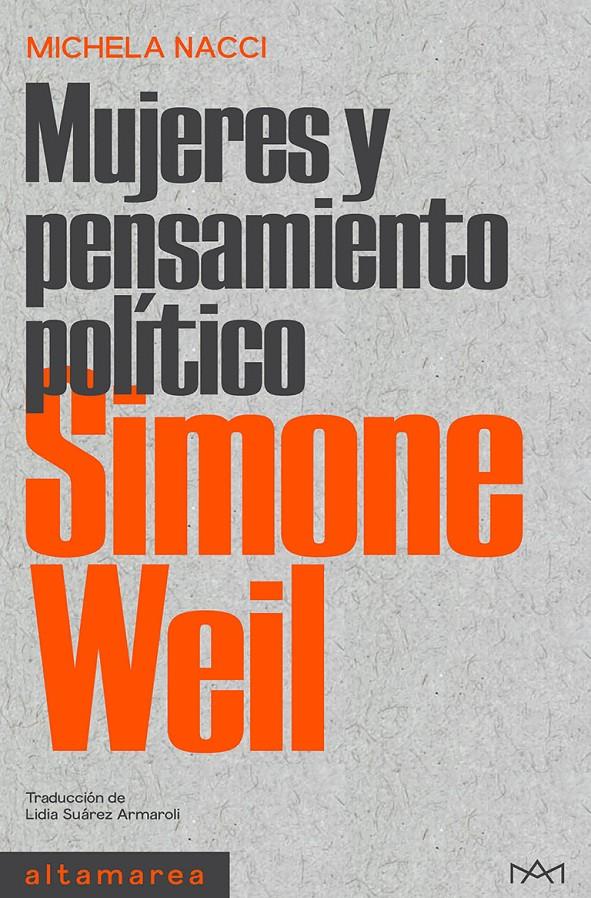 SIMONE WEIL | 9788418481789 | NACCI, MICHELA | Llibreria La Font de Mimir - Llibreria online Barcelona - Comprar llibres català i castellà