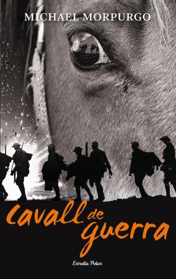 CAVALL DE GUERRA | 9788499324678 | MICHAEL MORPURGO | Llibreria La Font de Mimir - Llibreria online Barcelona - Comprar llibres català i castellà