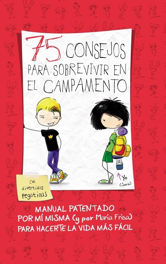 75 CONSEJOS PARA SOBREVIVIR EN EL CAMPAMENTO | 9788420414096 | FRISA GRACIA, MARÍA | Llibreria La Font de Mimir - Llibreria online Barcelona - Comprar llibres català i castellà