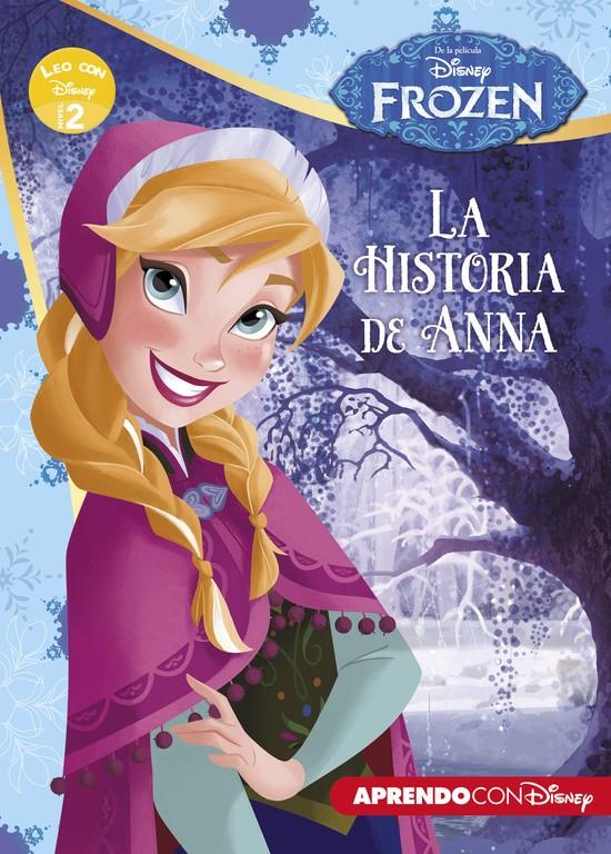 FROZEN. LA HISTORIA DE ANNA (LEO CON DISNEY NIVEL 2) | 9788416548385 | DISNEY | Llibreria La Font de Mimir - Llibreria online Barcelona - Comprar llibres català i castellà