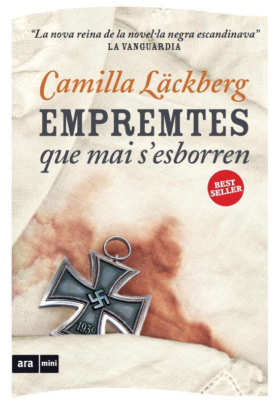 EMPREMTES QUE MAI S’ESBORREN | 9788493905590 | LÄCKBERG, CAMILLA | Llibreria La Font de Mimir - Llibreria online Barcelona - Comprar llibres català i castellà