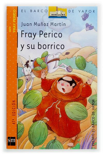 FRAY PERICO Y SU BORRICO | 9788434894099 | MUÑOZ MARTIN, JUAN | Llibreria La Font de Mimir - Llibreria online Barcelona - Comprar llibres català i castellà