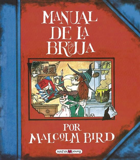 MANUAL DE LA BRUJA | 9788416690824 | BIRD, MALCOLM | Llibreria La Font de Mimir - Llibreria online Barcelona - Comprar llibres català i castellà