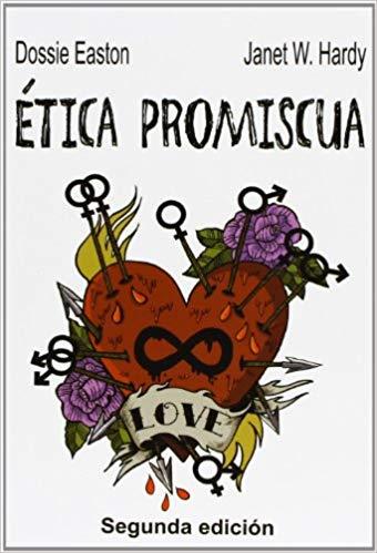 ÉTICA PROMISCUA | 9788496614895 | DOSSIE EASTON / JANET W. HARDY | Llibreria La Font de Mimir - Llibreria online Barcelona - Comprar llibres català i castellà