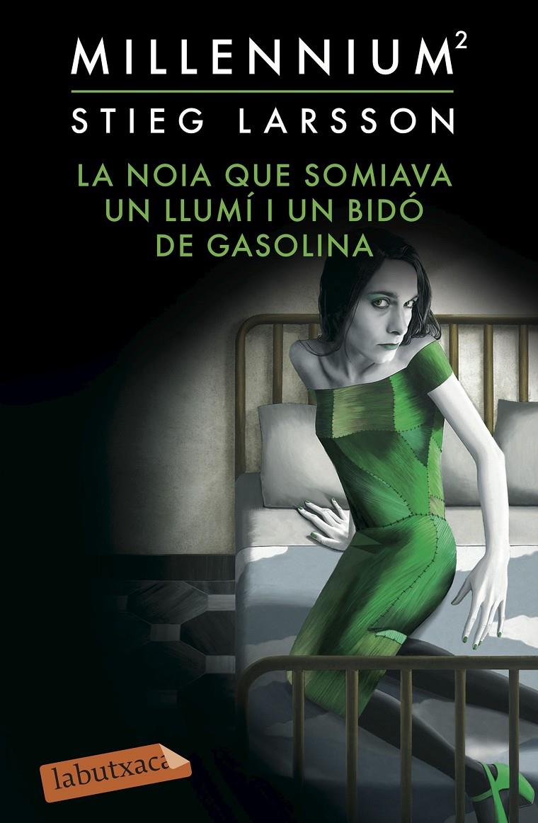 LA NOIA QUE SOMIAVA UN LLUMÍ I UN BIDÓ DE GASOLINA (SÈRIE MILLENNIUM 2) | 9788416334391 | STIEG LARSSON | Llibreria La Font de Mimir - Llibreria online Barcelona - Comprar llibres català i castellà