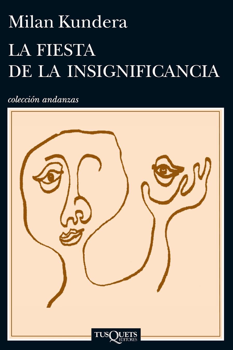 LA FIESTA DE LA INSIGNIFICANCIA | 9788483839287 | MILAN KUNDERA | Llibreria La Font de Mimir - Llibreria online Barcelona - Comprar llibres català i castellà