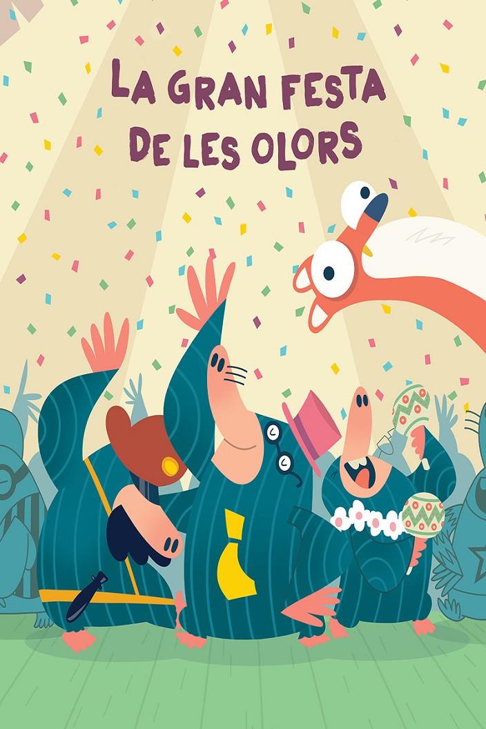 LA GAN FESTA DE LES OLORS | 9788417673055 | MENA, PATO | Llibreria La Font de Mimir - Llibreria online Barcelona - Comprar llibres català i castellà