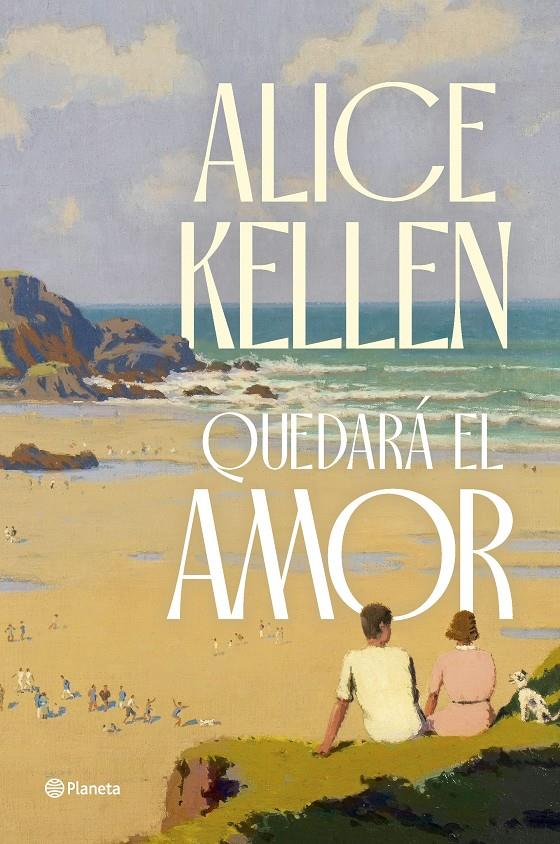 QUEDARÁ EL AMOR | 9788408291275 | KELLEN, ALICE | Llibreria La Font de Mimir - Llibreria online Barcelona - Comprar llibres català i castellà