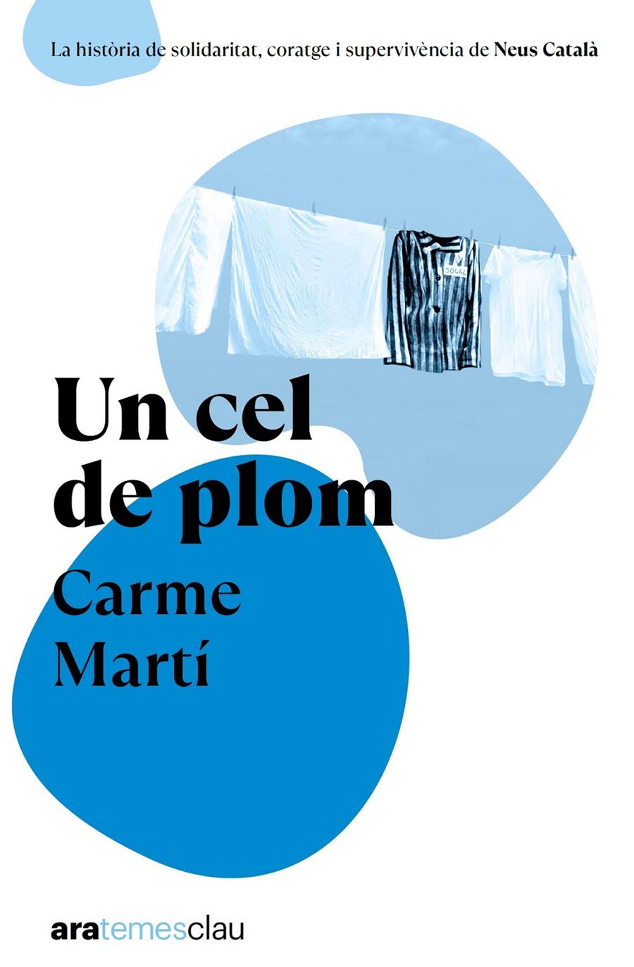 UN CEL DE PLOM - ARA TEMES CLAU | 9788411731522 | MARTÍ CANTÍ, CARME | Llibreria La Font de Mimir - Llibreria online Barcelona - Comprar llibres català i castellà