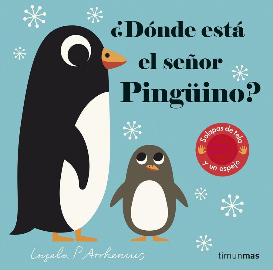 ¿DÓNDE ESTÁ EL SEÑOR PINGÜINO? | 9788408227779 | ARRHENIUS, INGELA P. | Llibreria La Font de Mimir - Llibreria online Barcelona - Comprar llibres català i castellà