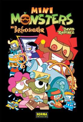 MINIMONSTERS 2. EL PERFECCIONATOR | 9788498146257 | RAMÍREZ, DAVID | Llibreria La Font de Mimir - Llibreria online Barcelona - Comprar llibres català i castellà