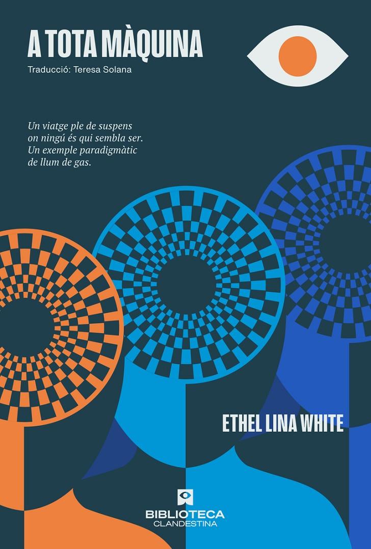 A TOTA MAQUINA | 9788419627452 | WHITE, ETHEL LINA | Llibreria La Font de Mimir - Llibreria online Barcelona - Comprar llibres català i castellà