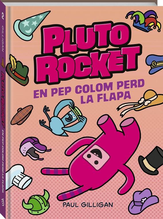 PLUTO ROCKET 2 | 9788419913319 | GILLIGAN, PAUL | Llibreria La Font de Mimir - Llibreria online Barcelona - Comprar llibres català i castellà