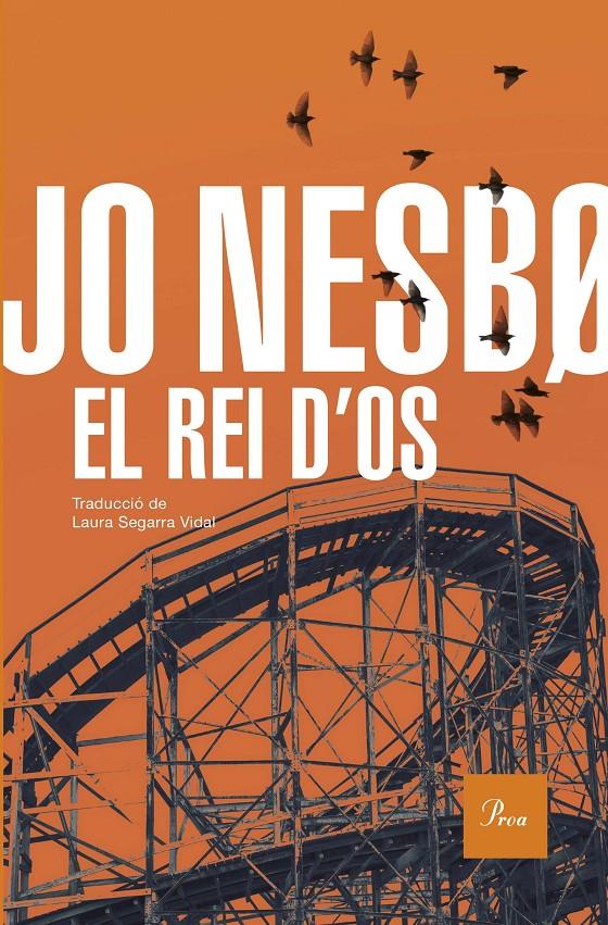 EL REI D'OS | 9788419657947 | NESBO, JO | Llibreria La Font de Mimir - Llibreria online Barcelona - Comprar llibres català i castellà