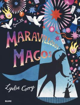 MARAVILLOSOS MAGOS | 9788418725081 | CORRY, LYDIA | Llibreria La Font de Mimir - Llibreria online Barcelona - Comprar llibres català i castellà