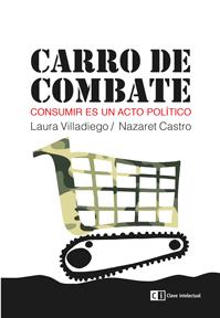 CARRO DE COMBATE | 9788494207358 | CASTRO BUZÓN, NAZARET | Llibreria La Font de Mimir - Llibreria online Barcelona - Comprar llibres català i castellà