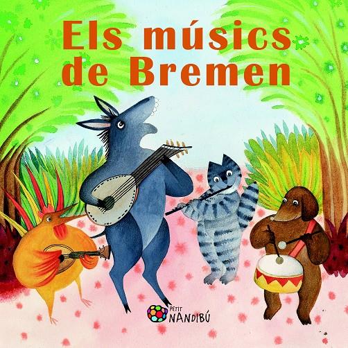 ELS MÚSICS DE BREMEN | 9788499755755 | CODIGNOLA, NICOLETTA | Llibreria La Font de Mimir - Llibreria online Barcelona - Comprar llibres català i castellà