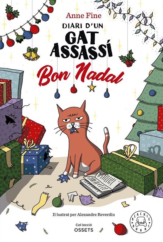 DIARI D'UN GAT ASSASSÍ. BON NADAL | 9788419654588 | FINE, ANNE | Llibreria La Font de Mimir - Llibreria online Barcelona - Comprar llibres català i castellà