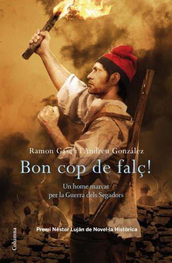 LA SANG I LA TERRA | 9788466413435 | ANDREU GONZÁLEZ/RAMÓN GASCH | Llibreria La Font de Mimir - Llibreria online Barcelona - Comprar llibres català i castellà