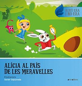 ALÍCIA AL PAÍS DE LES MERAVELLES | 9788416844500 | Llibreria La Font de Mimir - Llibreria online Barcelona - Comprar llibres català i castellà