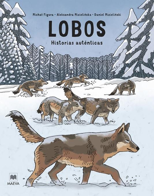 LOBOS | 9788419638991 | MIZIELINSKA, ALEKSANDRA/MIZIELINSKI, DANIEL/FIGURA, MICHAL | Llibreria La Font de Mimir - Llibreria online Barcelona - Comprar llibres català i castellà