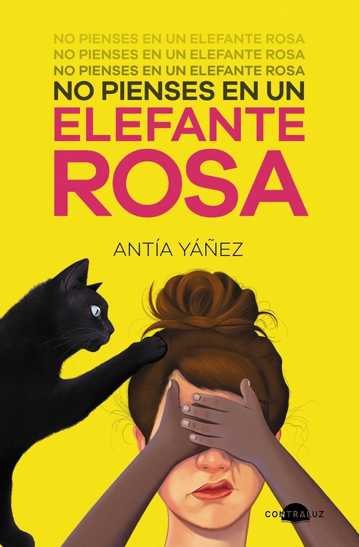 NO PIENSES EN UN ELEFANTE ROSA | 9788418945144 | YÁÑEZ, ANTÍA | Llibreria La Font de Mimir - Llibreria online Barcelona - Comprar llibres català i castellà