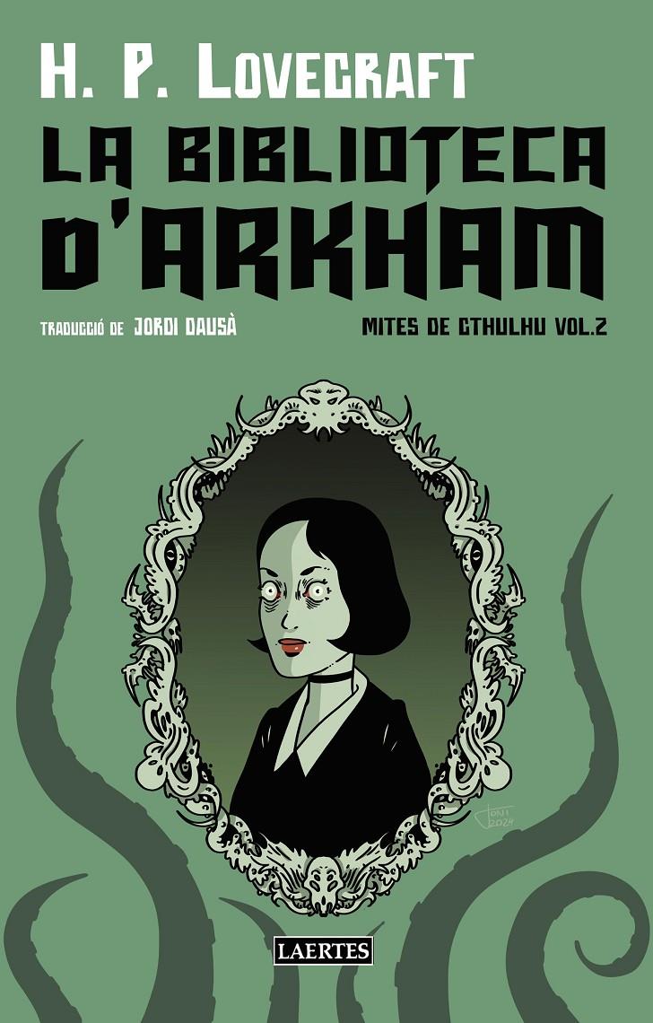 BIBLIOTECA D'ARKHAM, LA | 9788419676481 | LOVECRAFT, H.P. | Llibreria La Font de Mimir - Llibreria online Barcelona - Comprar llibres català i castellà