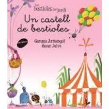 UN CASTELL DE BESTIOLES | 9788416844326 | ARMENGOL I MORELL, GEMMA | Llibreria La Font de Mimir - Llibreria online Barcelona - Comprar llibres català i castellà