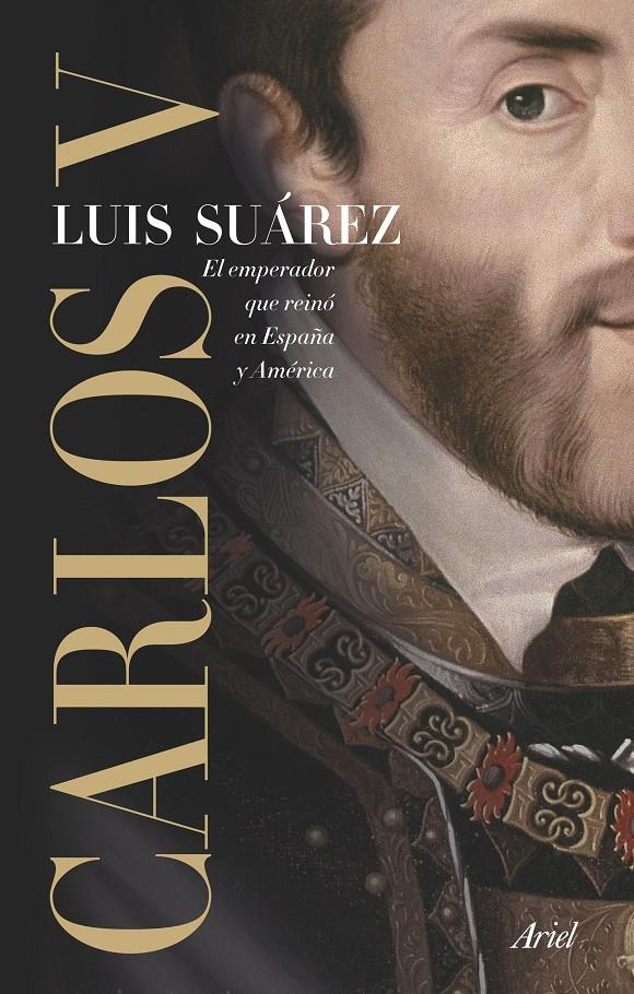 CARLOS V | 9788434423169 | LUIS SUÁREZ | Llibreria La Font de Mimir - Llibreria online Barcelona - Comprar llibres català i castellà